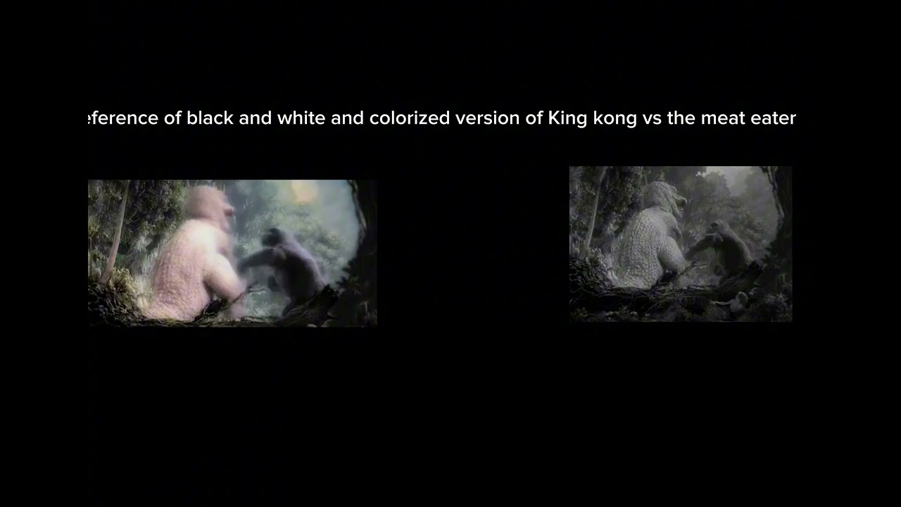 Which one is better black and white or colorized version (king kong vs the meat eater 1933)