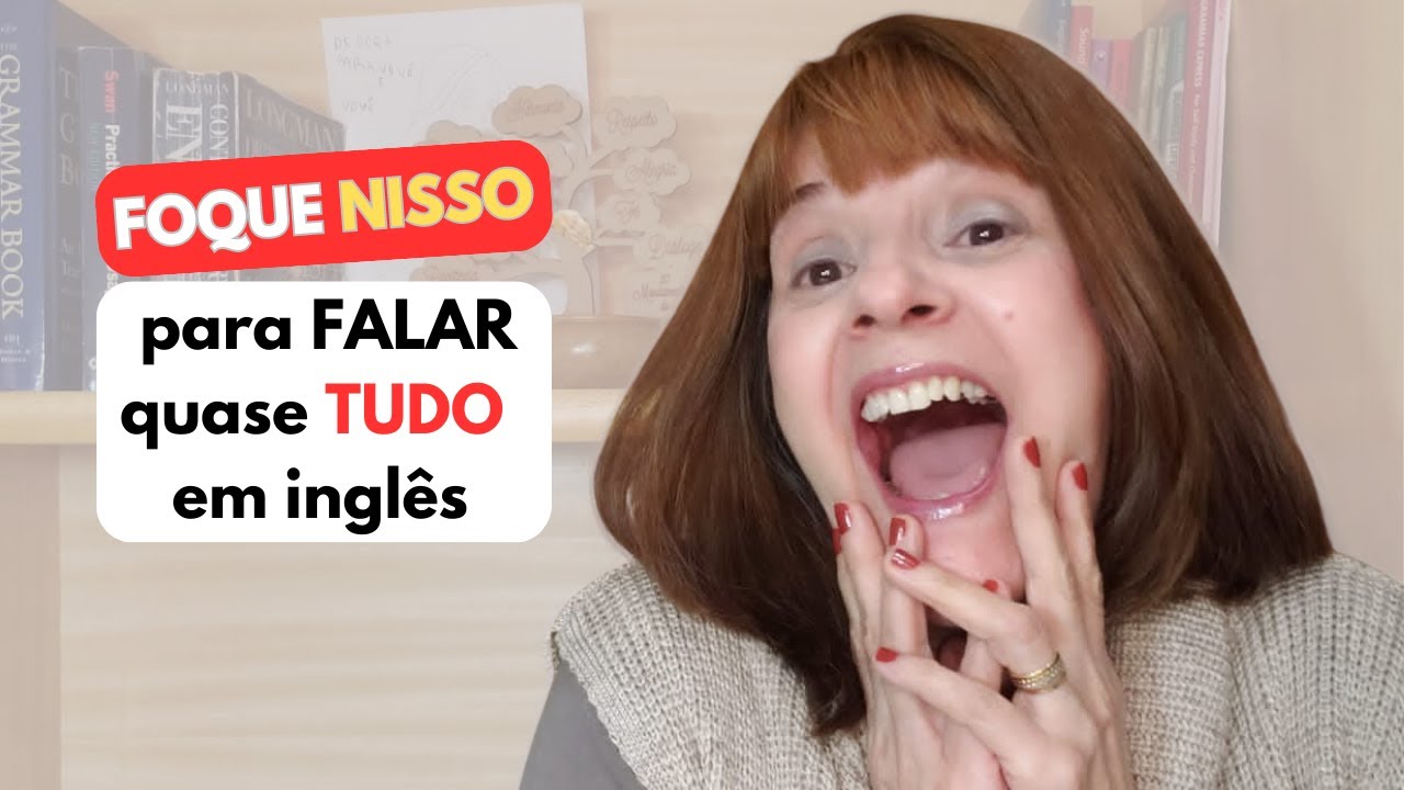 TEMPOS VERBAIS EM INGLÊS | FOQUE NESSES PARA FALAR QUASE TUDO EM INGLÊS