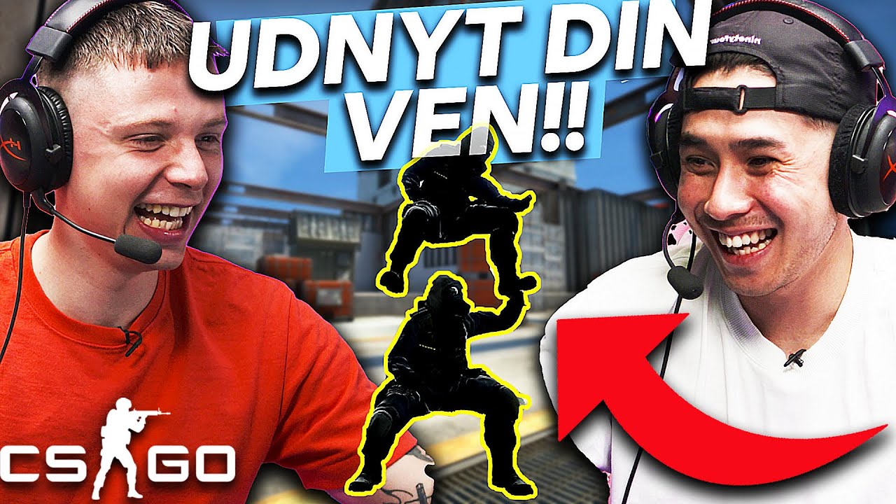 MISBRUG din ven og få SYGE kills i CS!