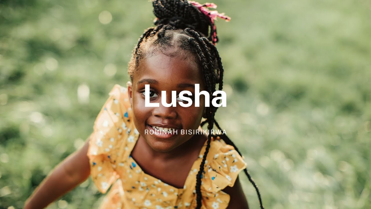 Lusha Lyrics - Robinah Bisirikirwa