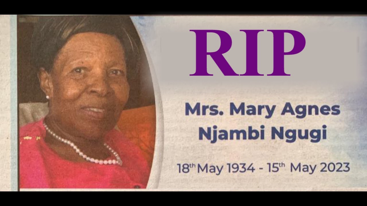 30-5-2023 | CAPUCHIN TV LIVE | RIP MRS. MARY AGNES NJAMBI NGUGI | 18th May 1934 - 15th May 2023