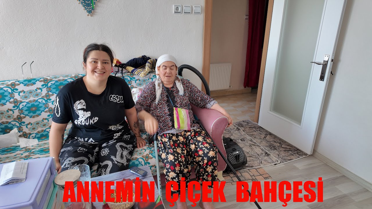 GÜLCAN KIZIMLA ANNEMLE SOHBET VE NASİHATLARINI DİNLEDİK VE ANNEMİN EL BECERİLERİ