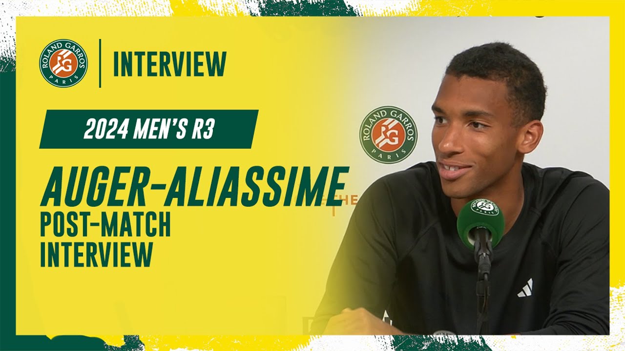 Auger-Aliassime Round 3 post-match interview | Roland-Garros 2024