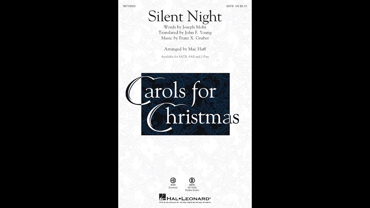 Silent Night (SATB Choir) - Arranged by Mac Huff
