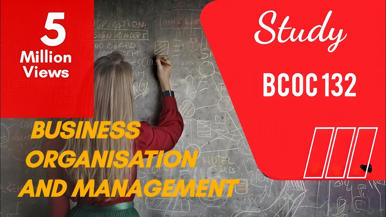 BCOC-132 BUSINESS ORGANISATION AND MANAGEMENT ONE SHOT COMPLETE MOST IMPORTANT QUESTION IGNOU DU SOL
