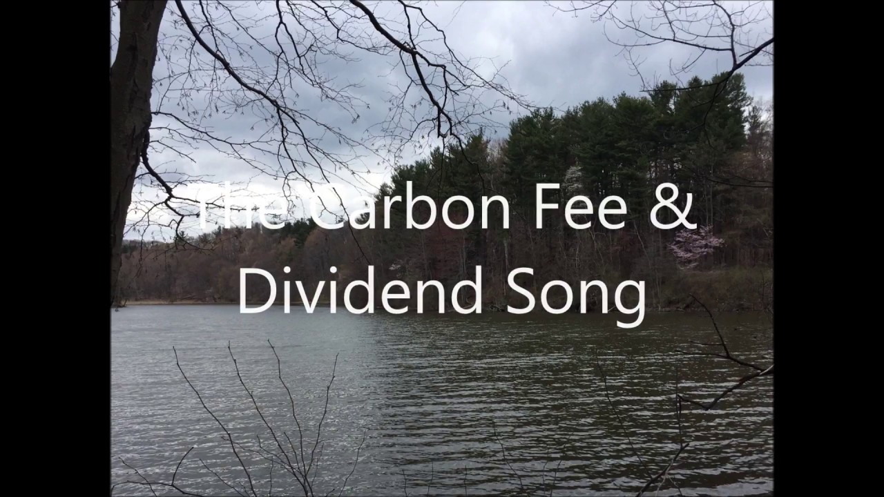 Carbon Fee and Dividend Song