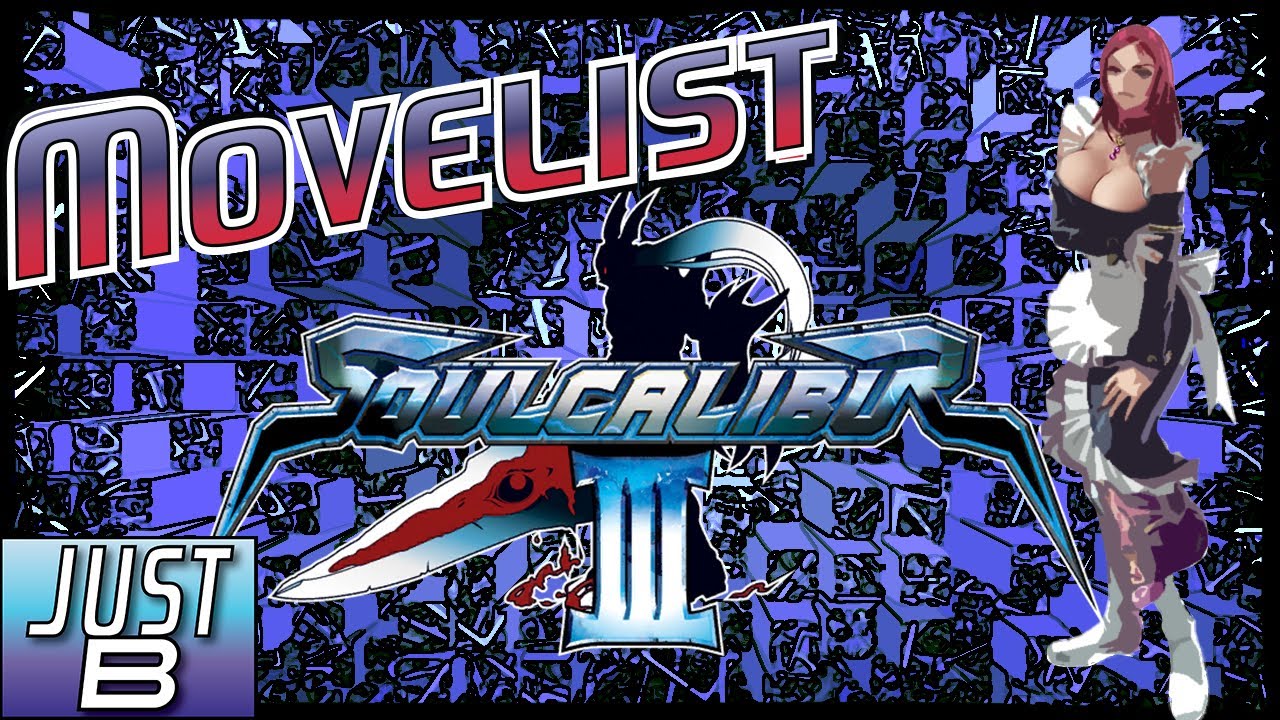 Valeria Movelist - SoulCalibur III