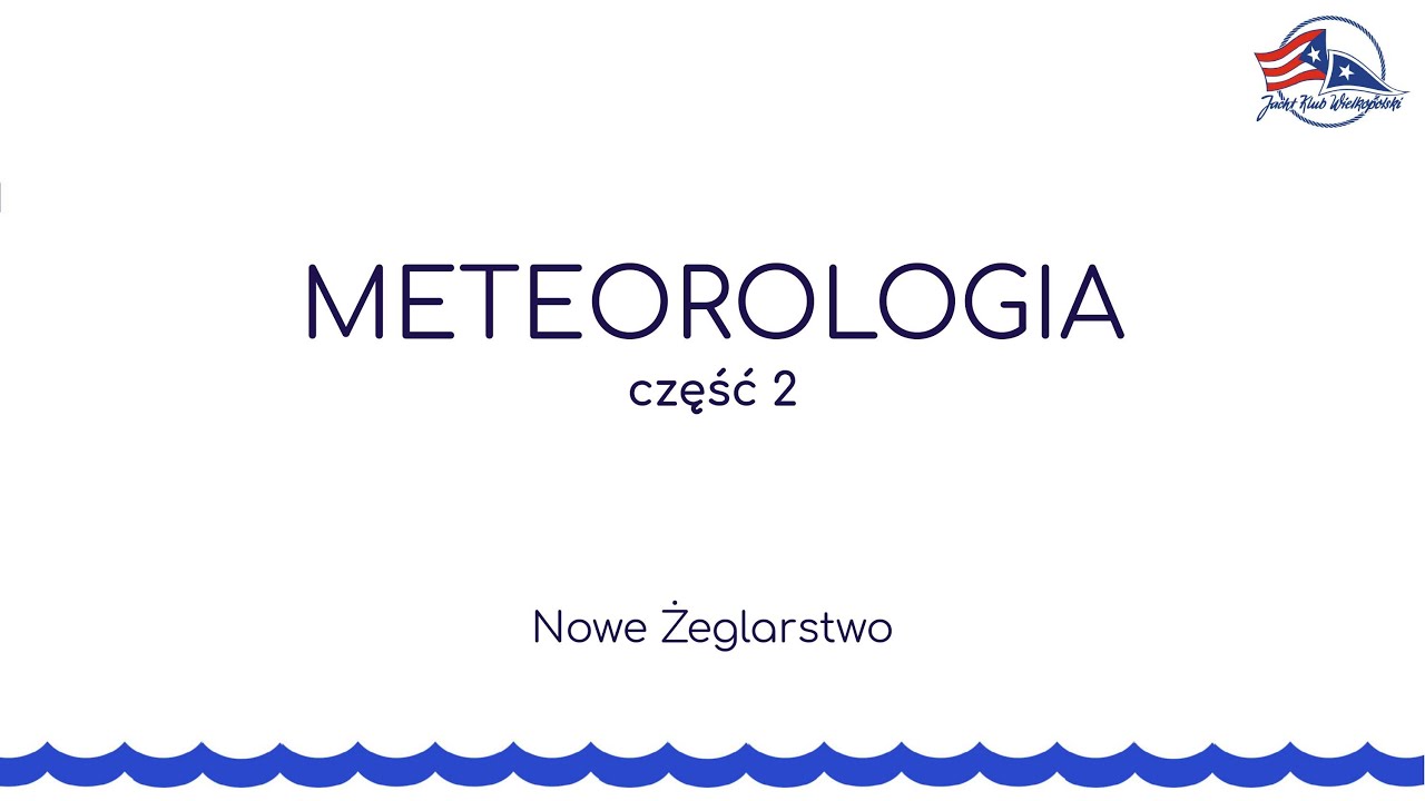 Meteorologia - część druga (niebieska)