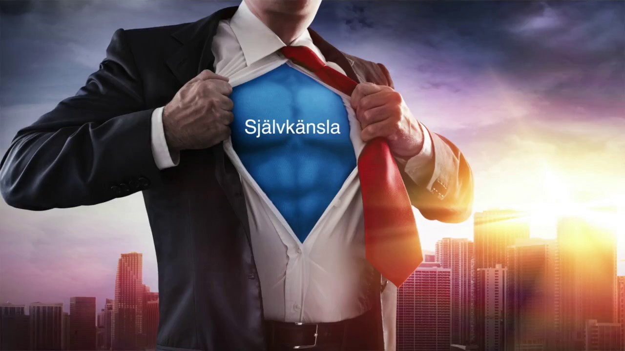 Självkänsla och självförtroende - Hur du får bättre självkänsla youtube - Nyckeln till framgång
