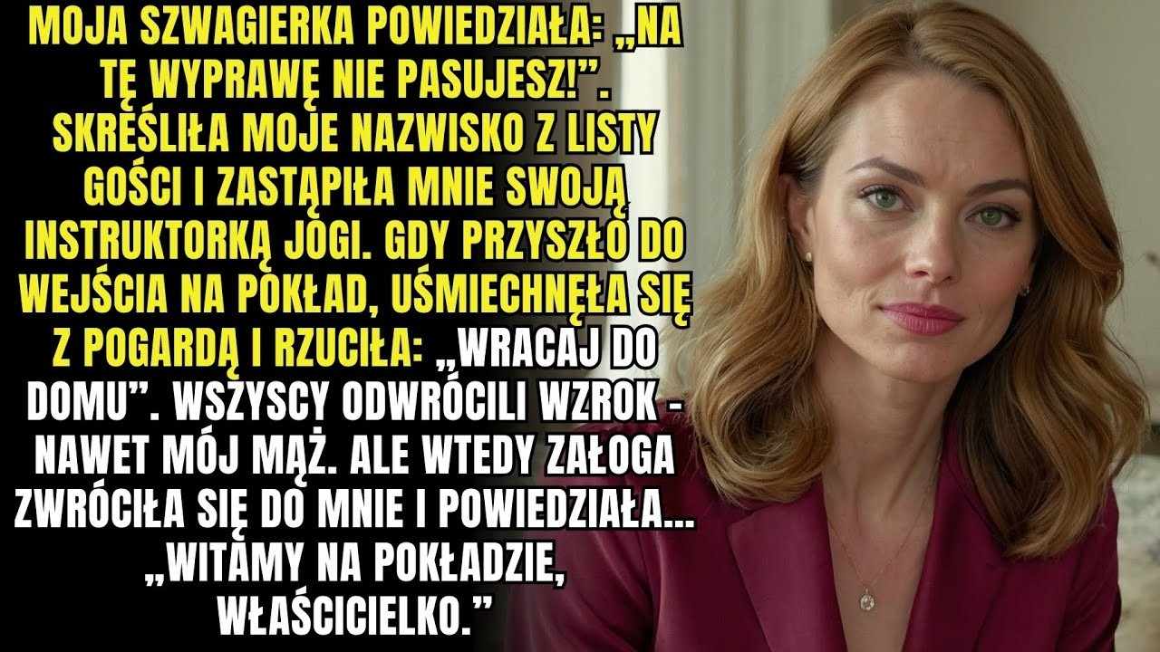 Siostra mojego męża zabroniła mi wyruszyć w rodzinną podróż jachtem – zaśmiałam się, gdy załoga