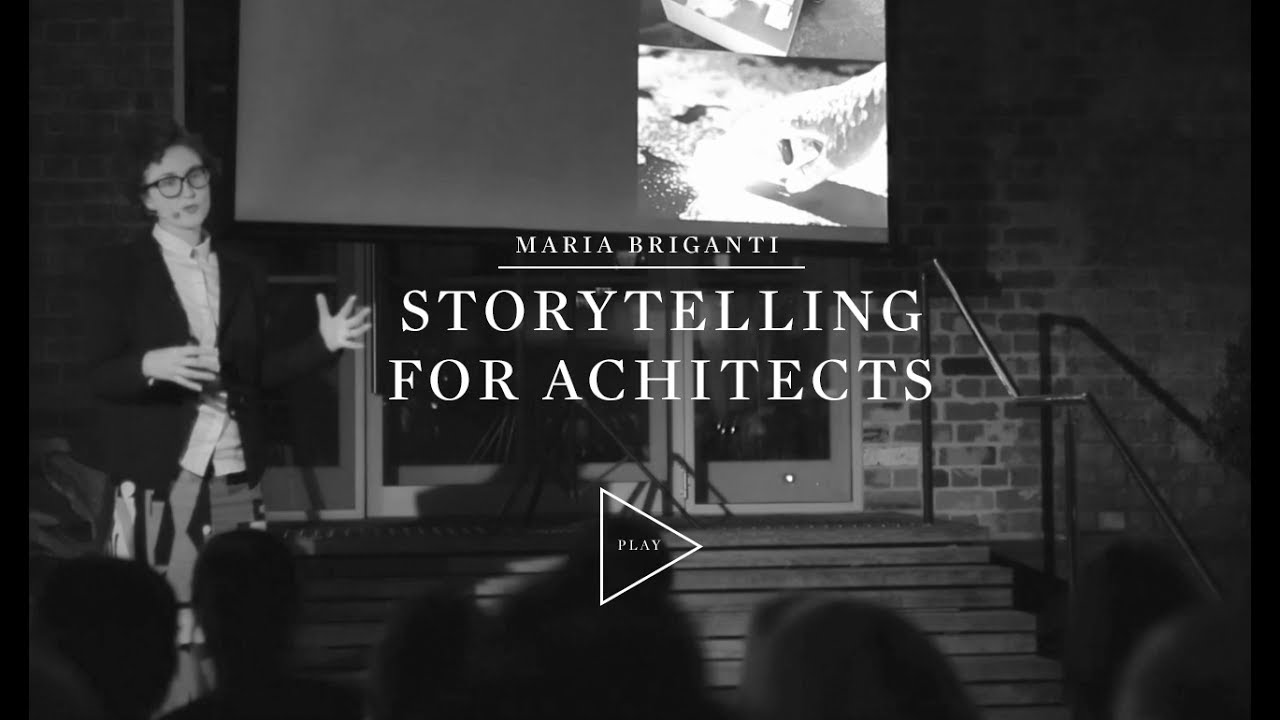 STORYTELLING FOR ARHCITECTS