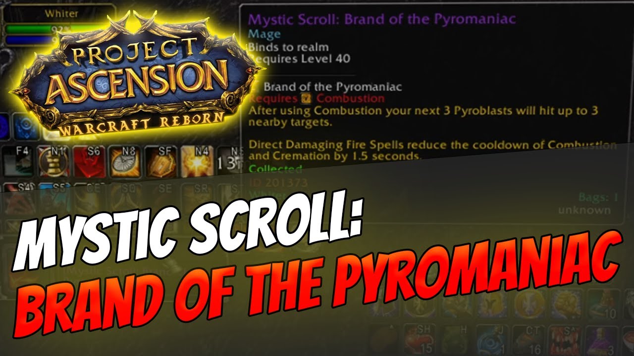 How to get Mystic Enchant: Brand of the Pyromaniac | Mage [Bronzebeard | Ascension Warcraft Reborn]