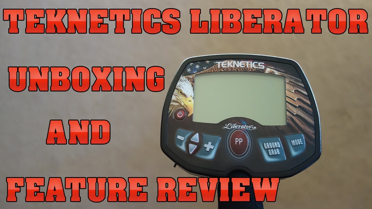 Metal Detecting:  Teknetics Ameritek Liberator - Unboxing and Feature Review