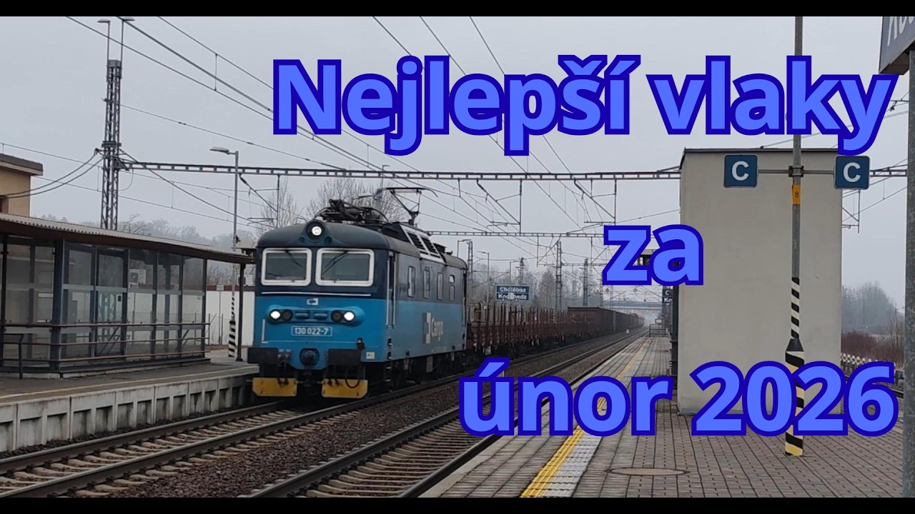 Nejlepší vlaky za únor 2026