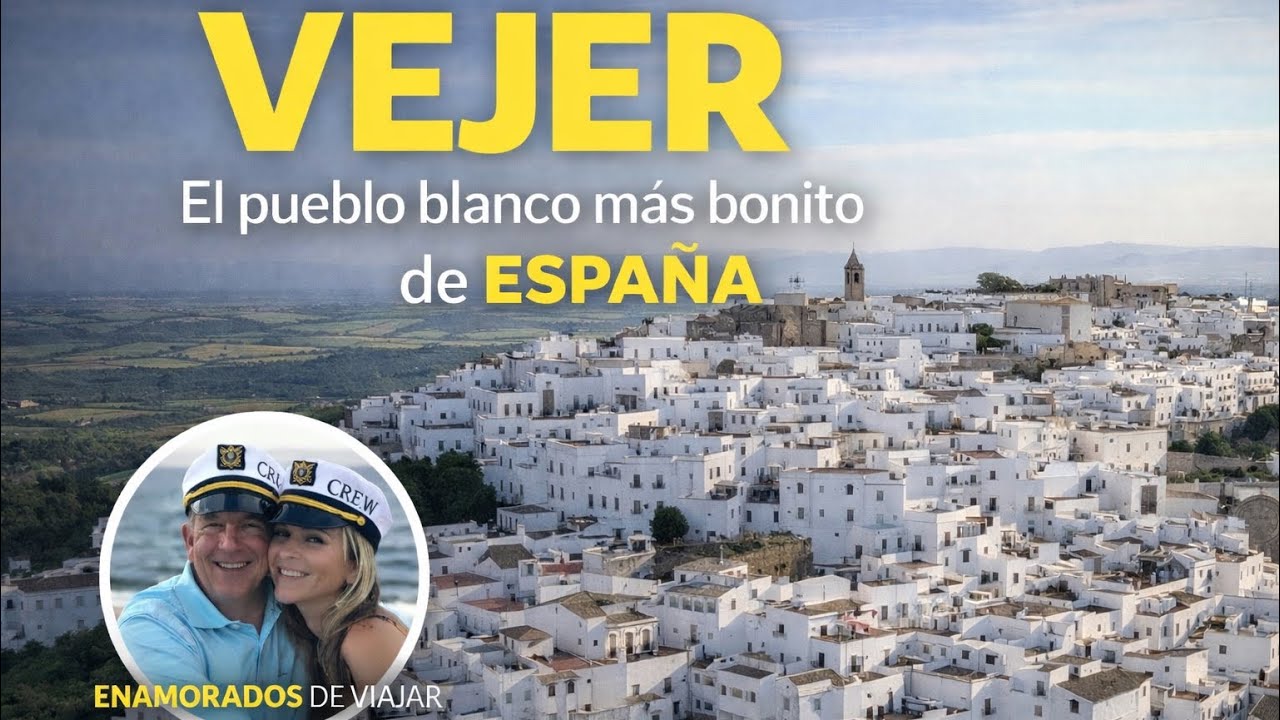 Vejer de la Frontera - Enamorados de Viajar