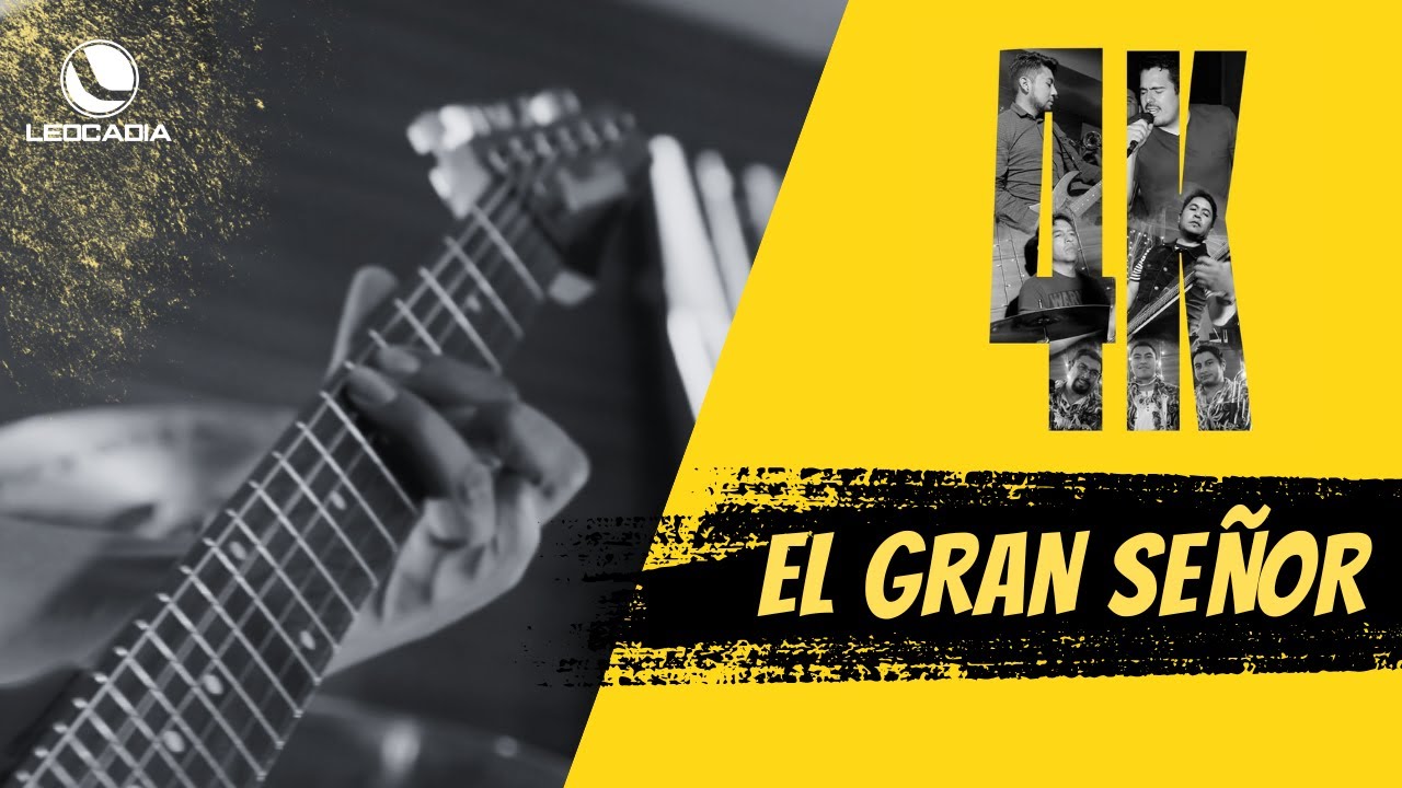 LEOCADIA- El Gran Señor (4K)