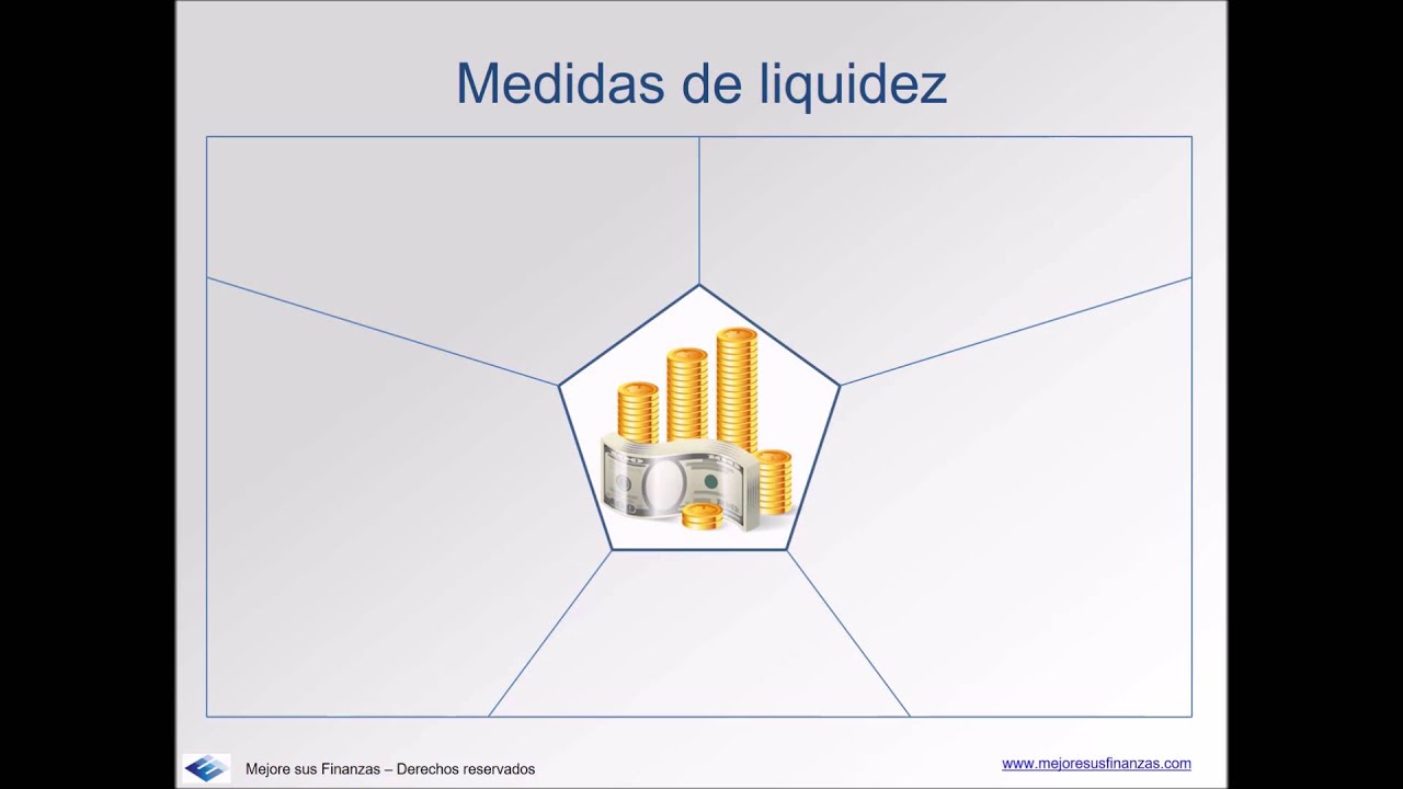 Qué es la liquidez y cómo se mide?