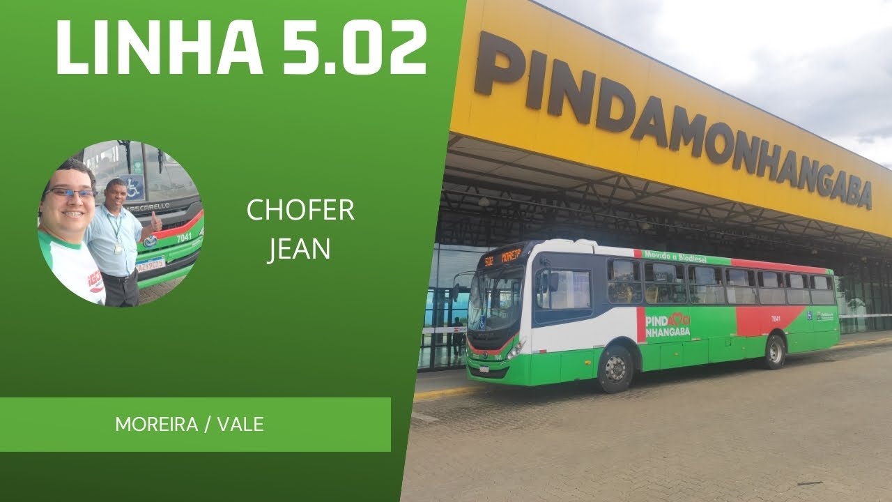 CONHECENDO LINHAS EM PINDAMONHANGABA - MOREIRA / VALE - 5.02 / TRAJ. COMPLETO - CHOFER . JEAN