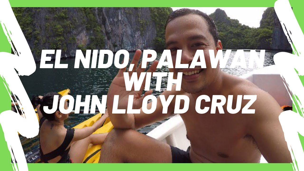 Travel Vlog: El Nido, Palawan with John Lloyd Cruz | Ang Bait Niya!