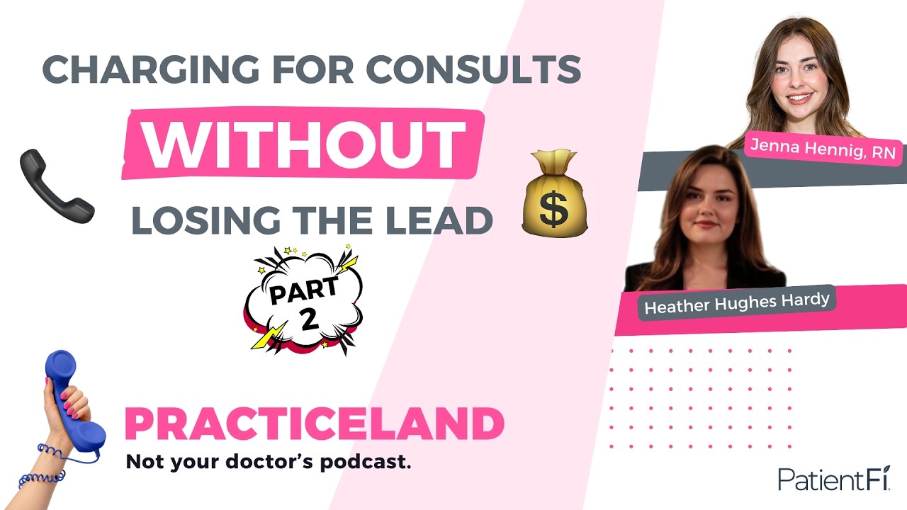 Charging for Consults Without Losing the Lead (Part 2)