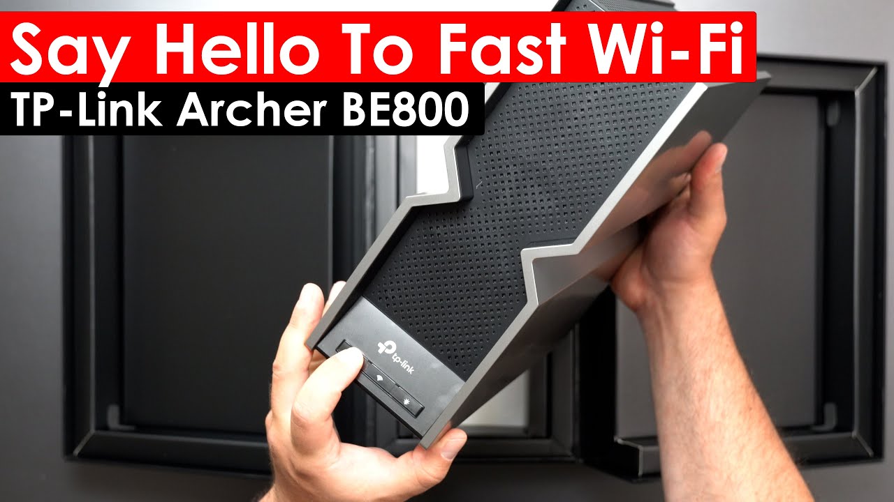Goodbye Buffering! TP-Link Archer BE800 Delivers Supercharged Wi-Fi 7