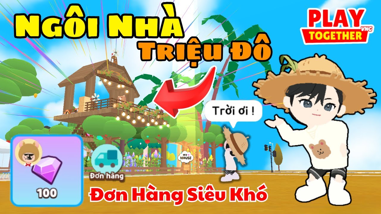Play Together | Mình Đã Đầu Tư Xây Ngôi Nhà Triệu Đô Như Thế Nào? Hoàn Thành Đơn Hàng Siêu Khó