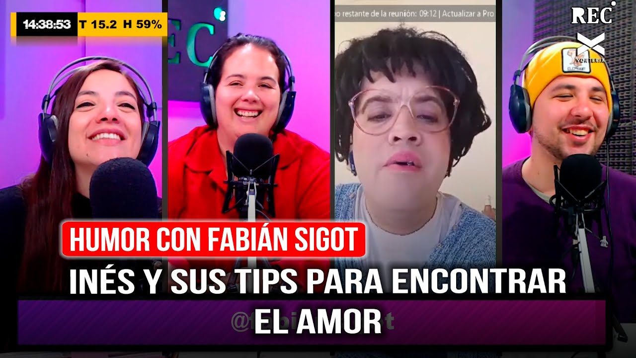Humor con Fabián Sigot: Inés y sus tips para encontrar el amor