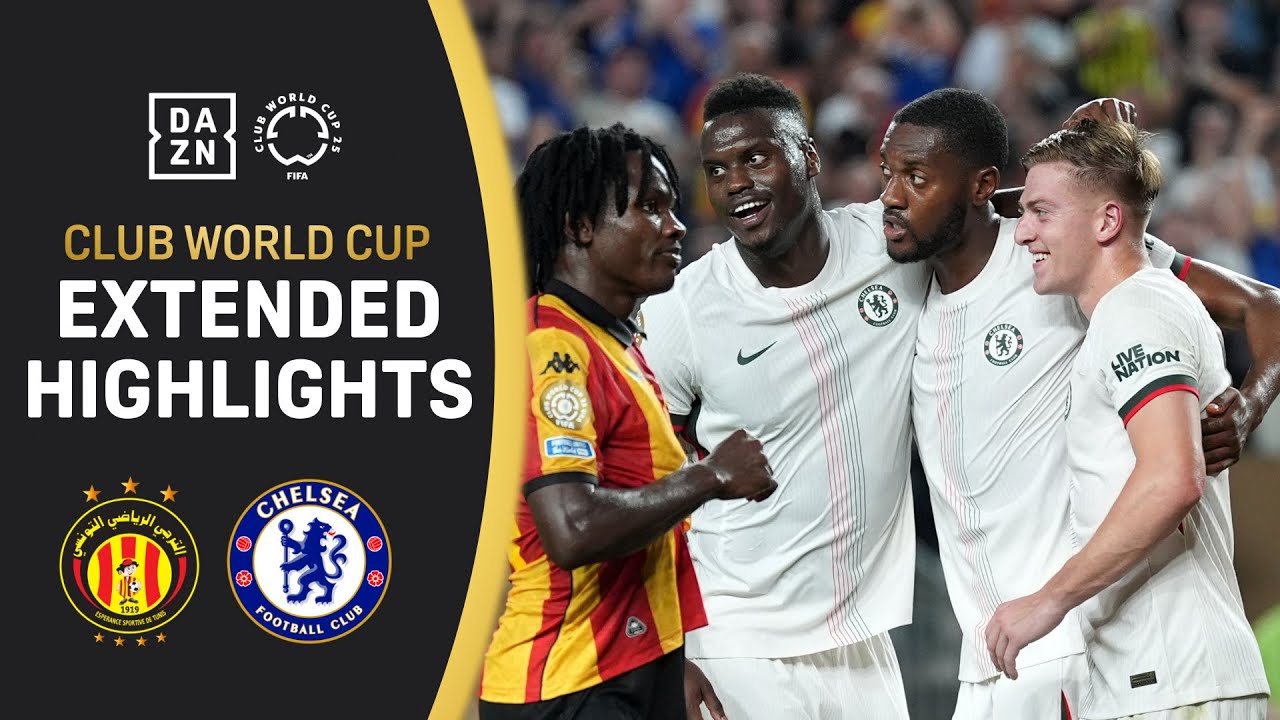 Chelsea vs. Espérance Sportive de Tunis | 2025 FIFA Club World Cup Extended Highlights