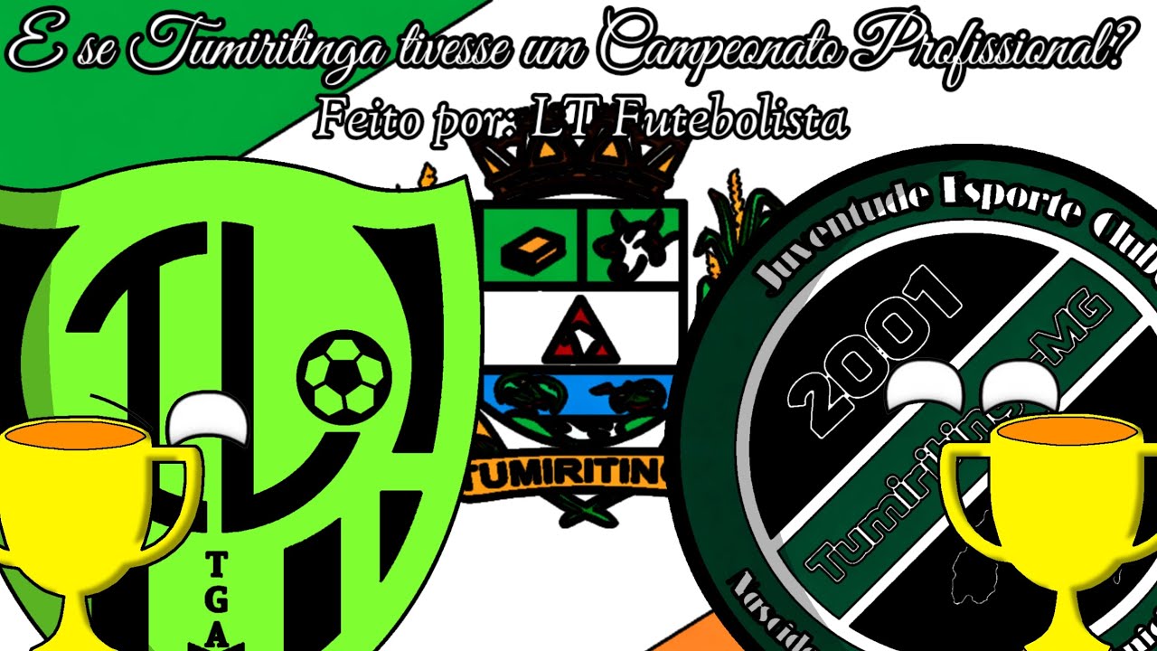 E se Tumiritinga tivesse um Campeonato Profissional?