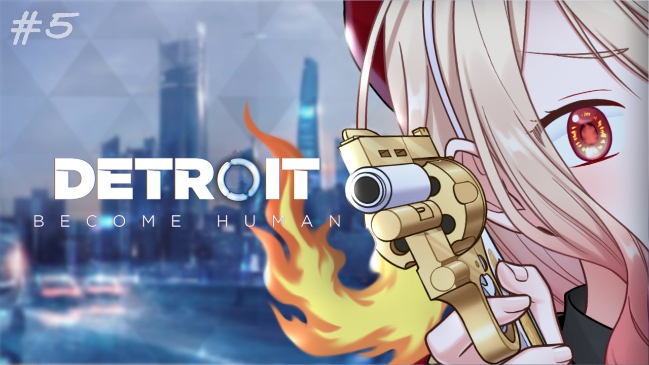 【Detroit: Become Human】#5 ハンクとの距離感を考えよう 【甘透灯】