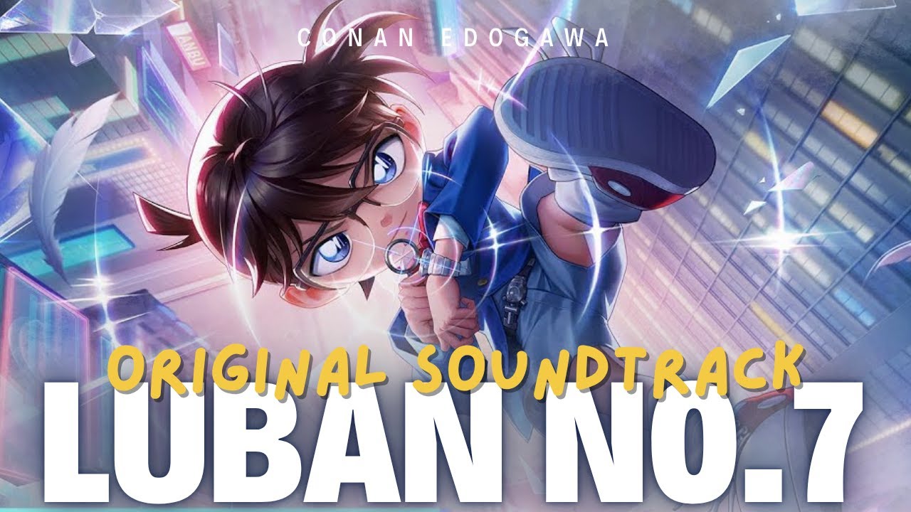 Luban No.7 Theme Song | Detective Conan Collab Skin | Honor of Kings OST