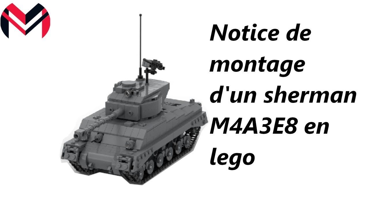 Tuto notice de montage d'un char Sherman M4A3E8 en lego / tank sherman lego