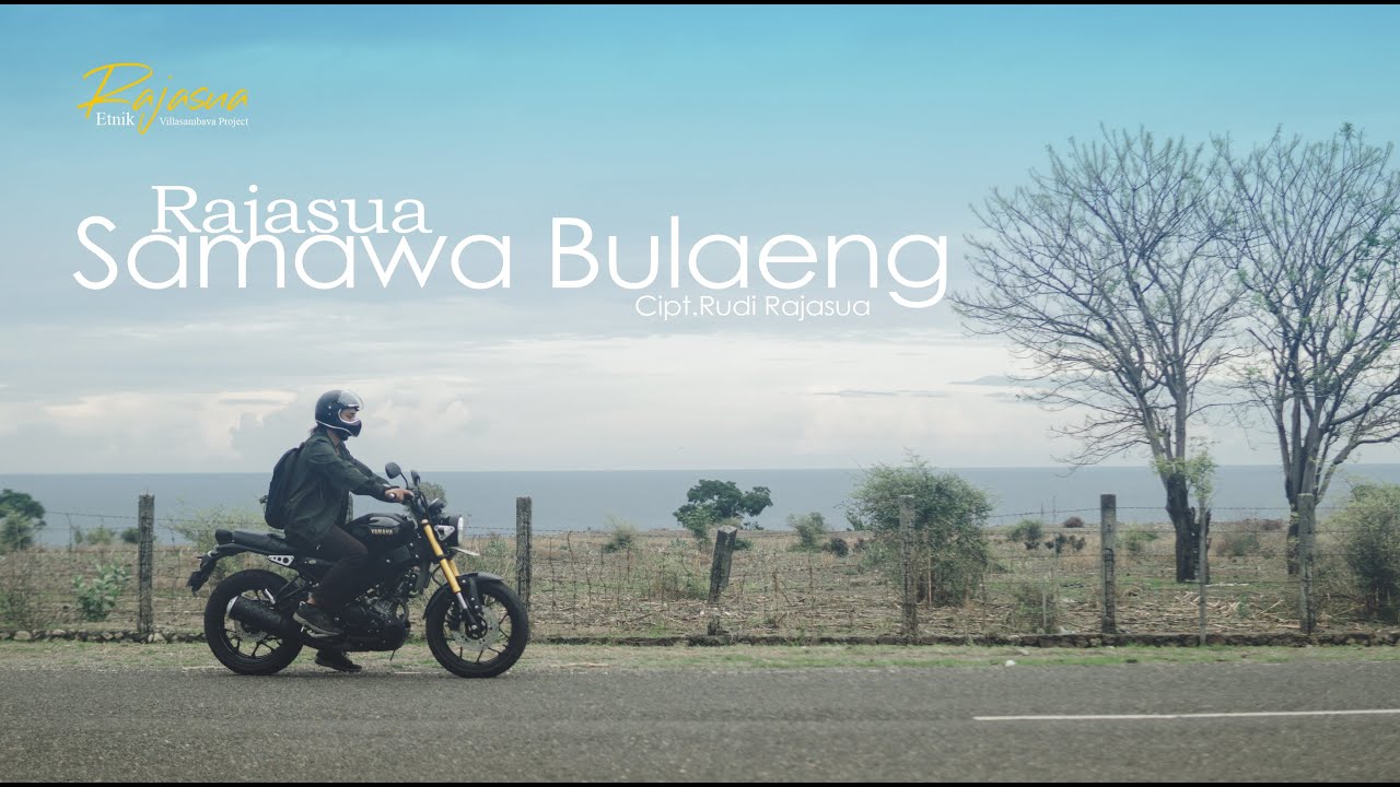 Rajasua - Samawa Bulaeng | Official Video Clip