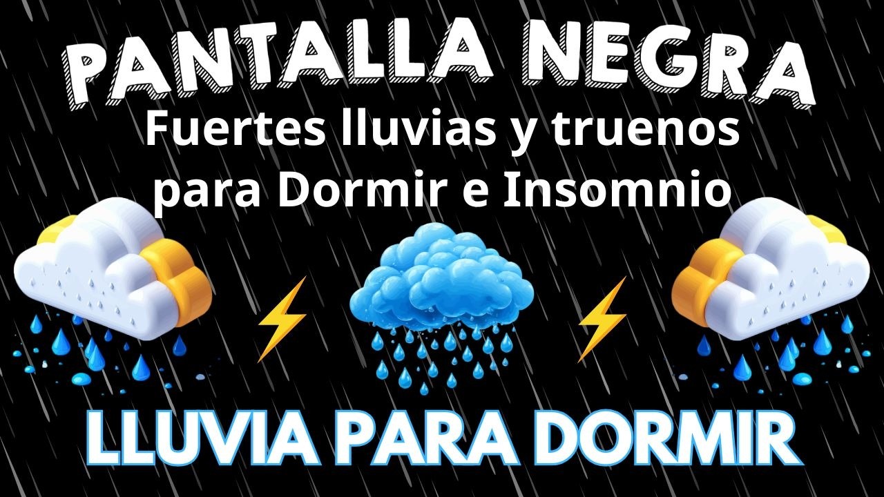 Suena de lluvia 🌧 Lluvia y Truenos en Techo Pantalla Negra ideal para dormir 🌧 Sueño Instantáneo