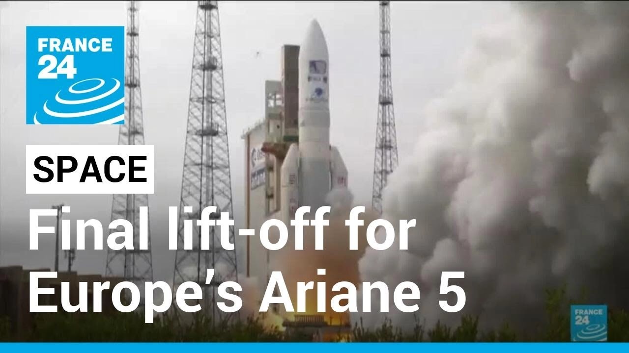 Final lift-off for Europe&rsquo;s Ariane 5 rocket &bull; FRANCE 24 English