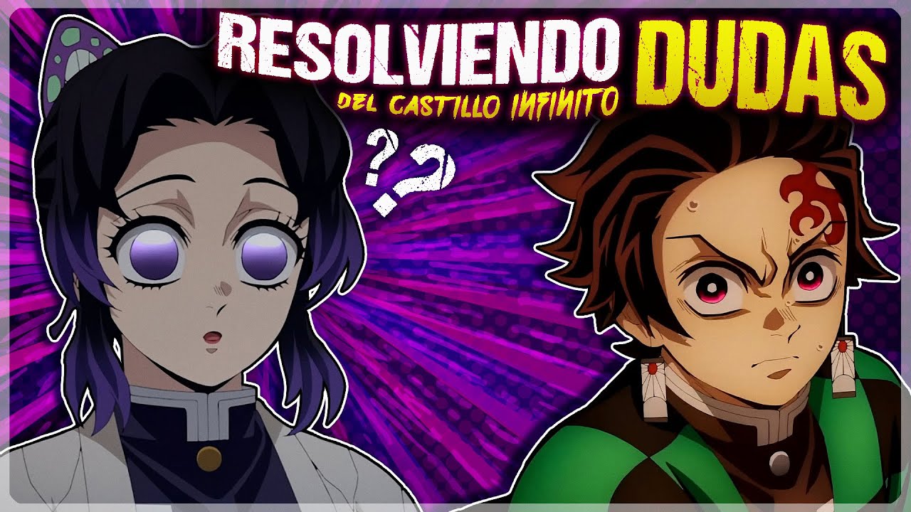 Respondiendo TODAS las dudas sobre la Pel&iacute;cula de Demon Slayer: Castillo Infinito