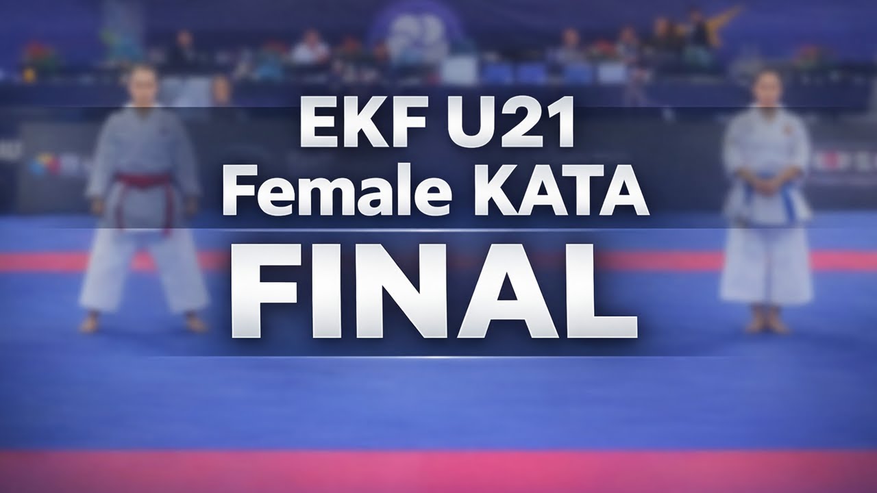 EKF U21 Female Kata Final | Mailinh(FRA) vs Paola(ESP)