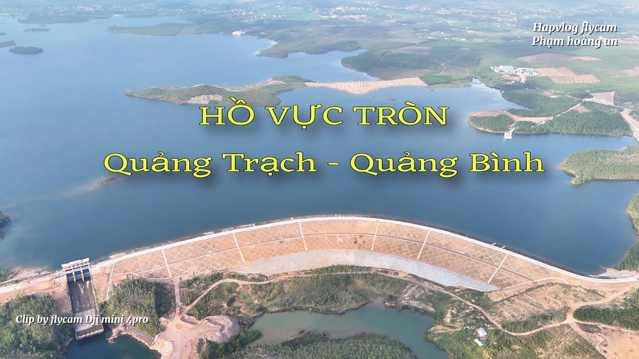Hồ vực tròn/quàng trạch/quảng bình non xanh nước mát #hapvlogflycam #hapvlog #travel 