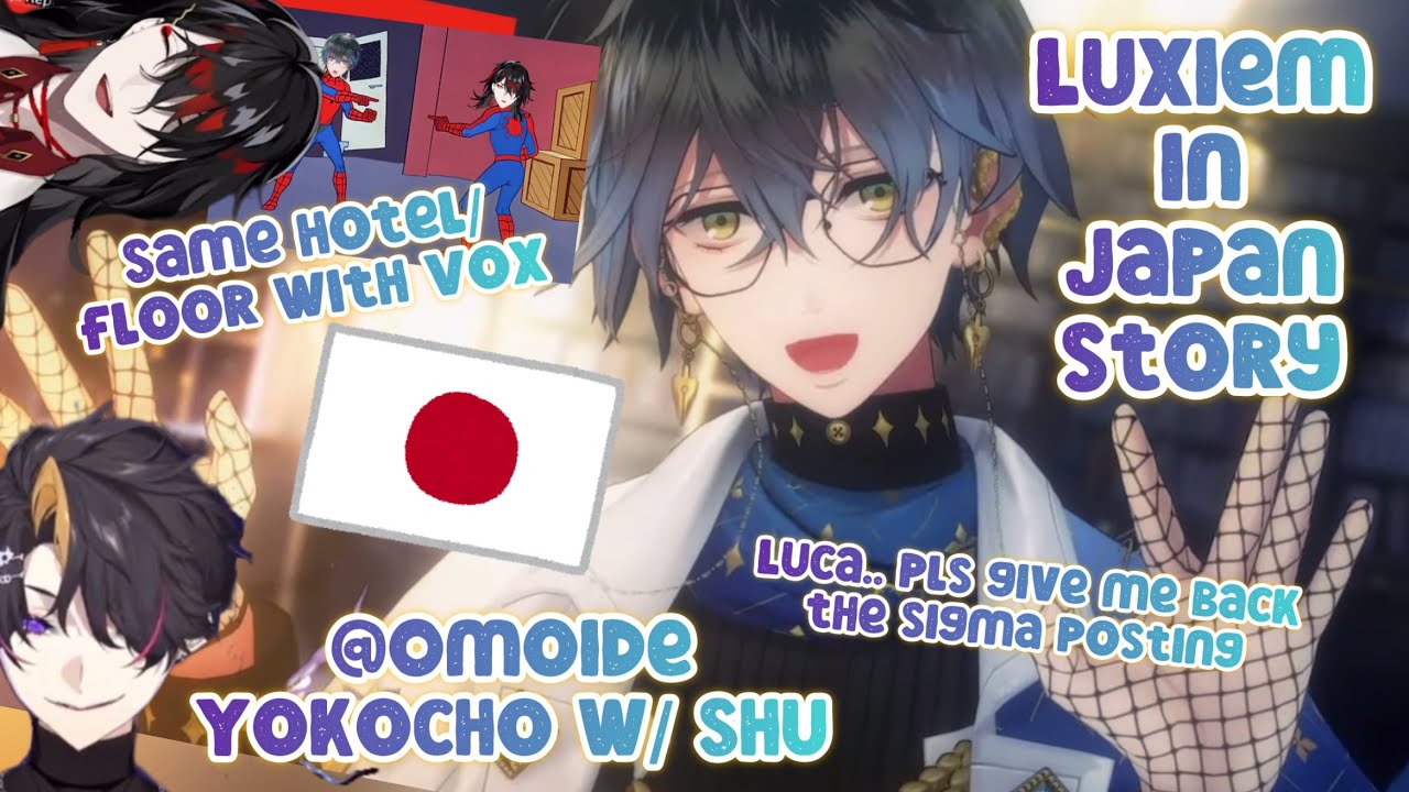 Luxiem in Japan story 2024 【Ike Eveland】