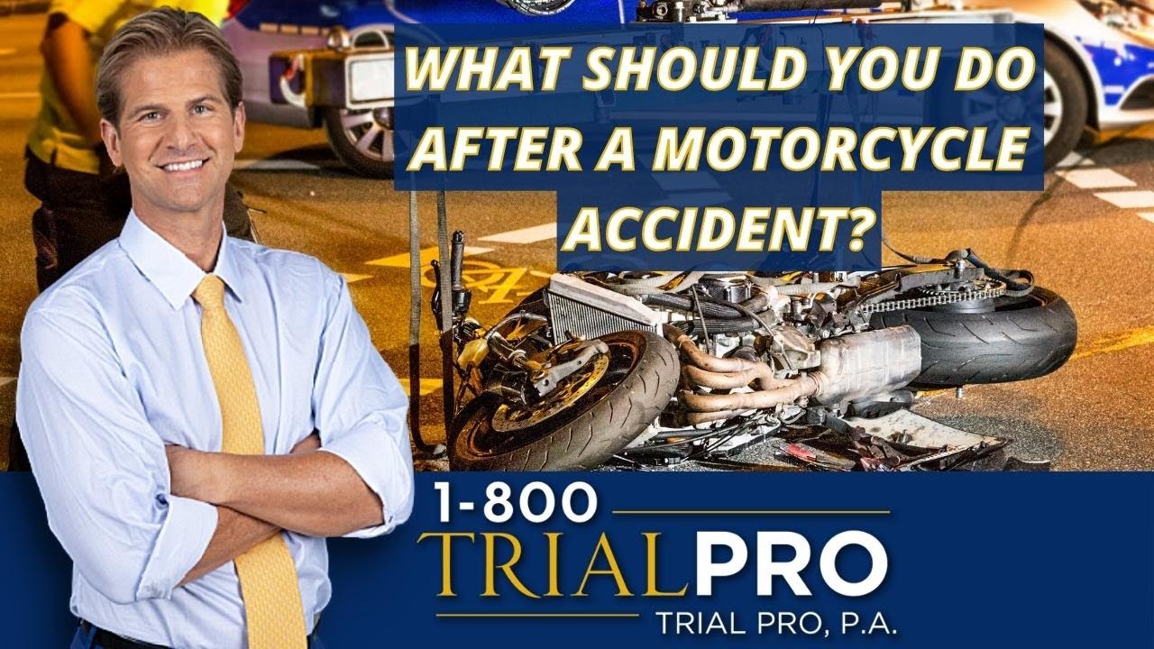 What Should You Do After a Motorcycle Accident?