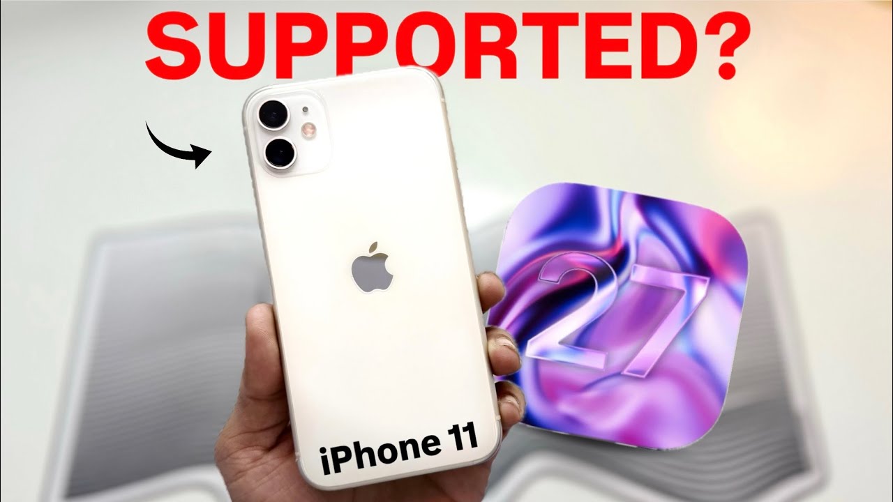 iOS 27 on iPhone 11 &ndash; Supported or Dropped? ⚠️ Real Truth Explained!