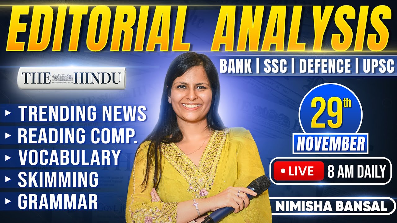 Editorial Analysis | 29th November, 2025 | Vocab, Grammar, Reading, Skimming | Nimisha Bansal