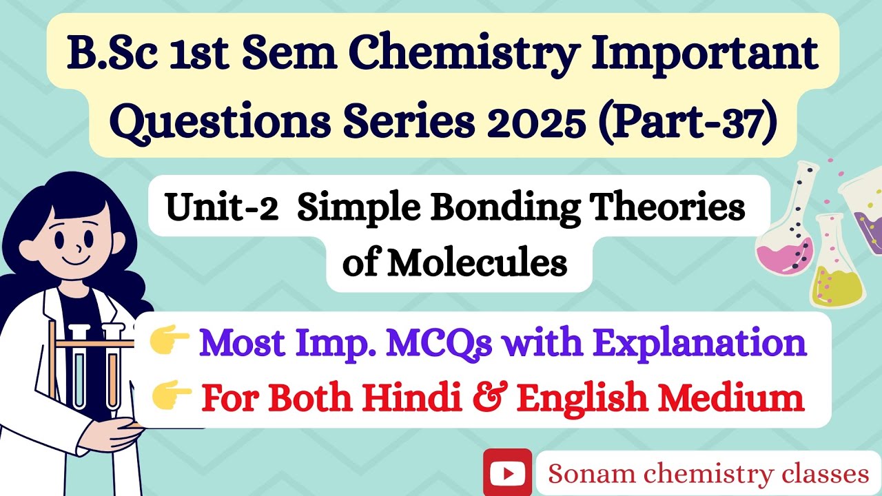 B.Sc 1st Sem Chemistry Most Important MCQs | Unit-2 | Simple Bonding Theories of Molecules |