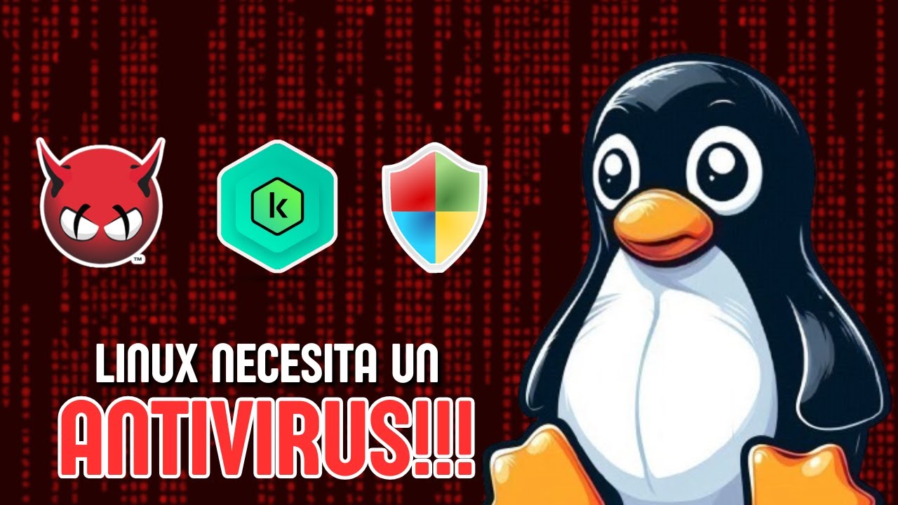 🔐 &iquest;Linux NO es seguro? Los ANTIVIRUS de Linux (&iquest;Conoc&iacute;as alguno?)
