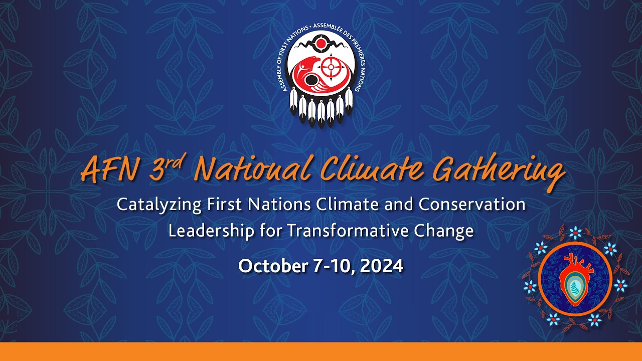 AFN 3rd National Climate Gathering