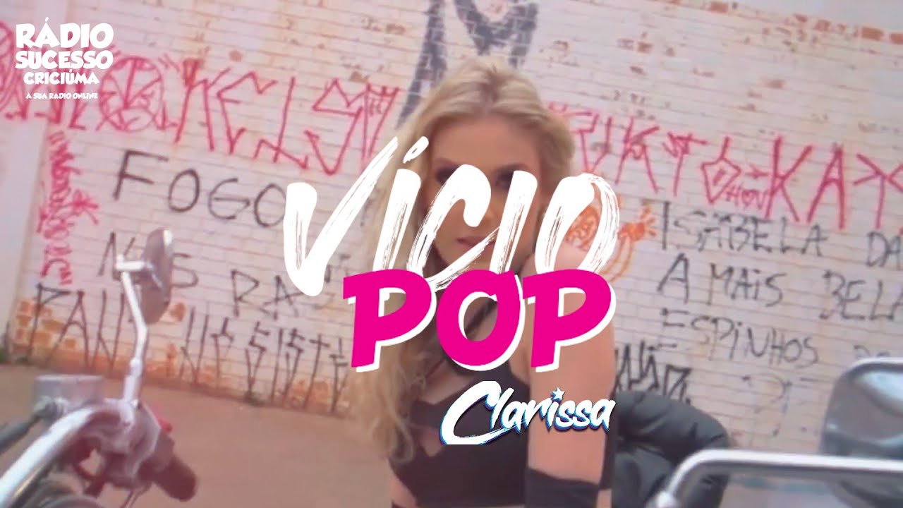 VÍCIO POP - Episódio 01 - NOVIDADES DO MUNDO POP E MÚSICA com Clarissa Melo