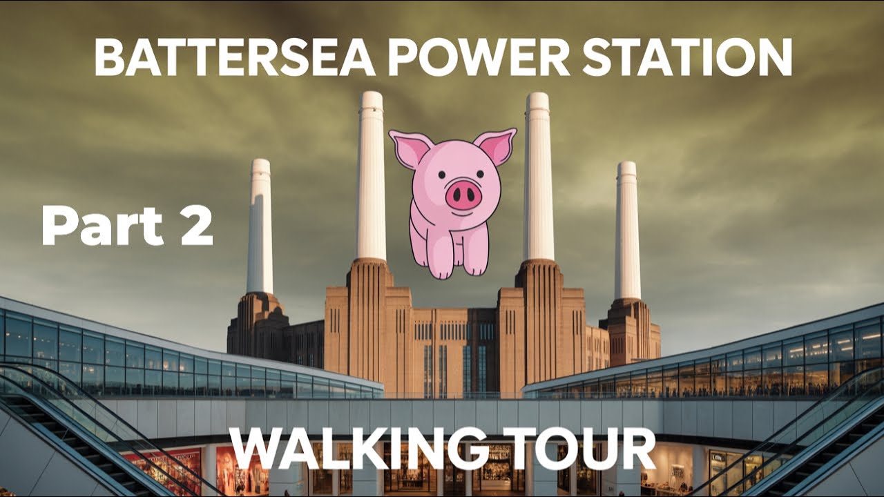 Exploring the Coolest Mall Ever! | Battersea Power Station Walking Tour 4K