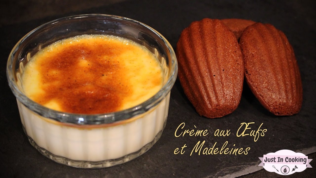 Recette de Crèmes aux Œufs à la Vanille et Madeleines au Chocolat