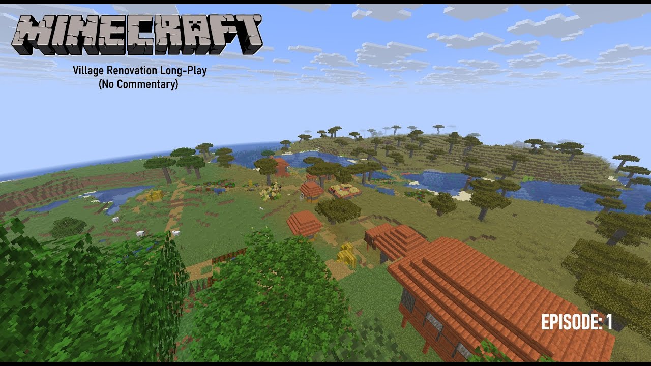 Minecraft Java 1.21.11 Village Renovation Long Play (No Commentary) EP: 1