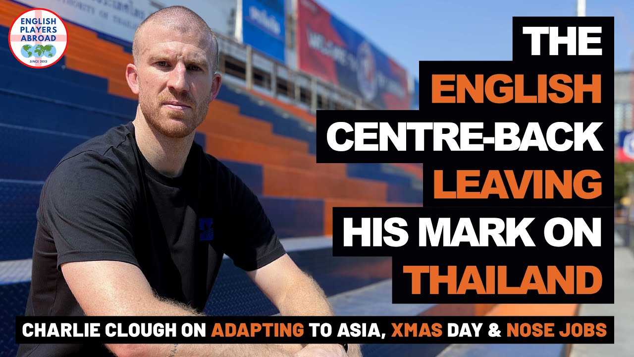 Charlie Clough: Third Season in Thai Football | การท่าเรือ เอฟซี | นักเตะต่างชาติในไทยลีก, ฟุตบอลไทย